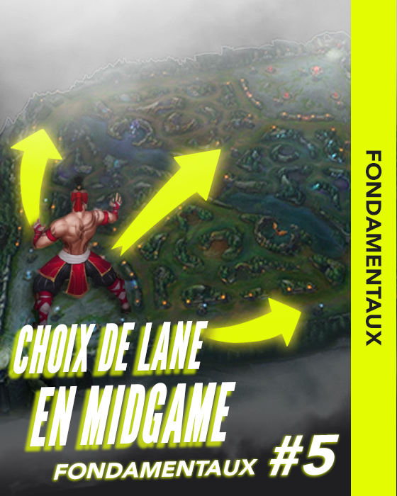 Miniature - FONDAMENTAUX #05 : Le choix de lane en midgame