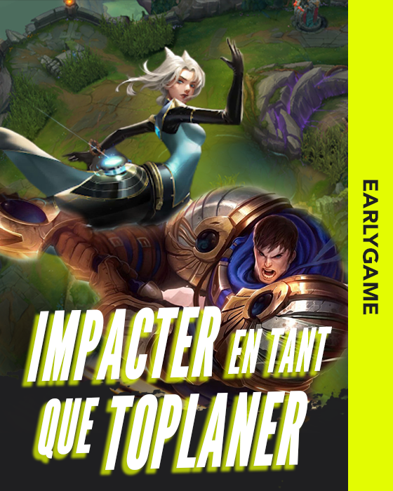 Miniature - Avoir de l'impact en tant que toplaner