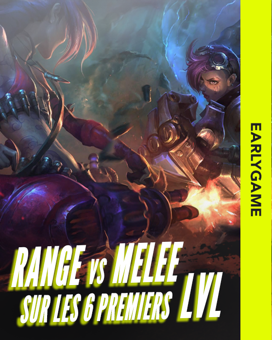 Miniature - Range VS melee dans les 6 premiers niveaux