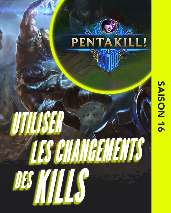 Miniature - Utiliser les chamgements des kills en S16