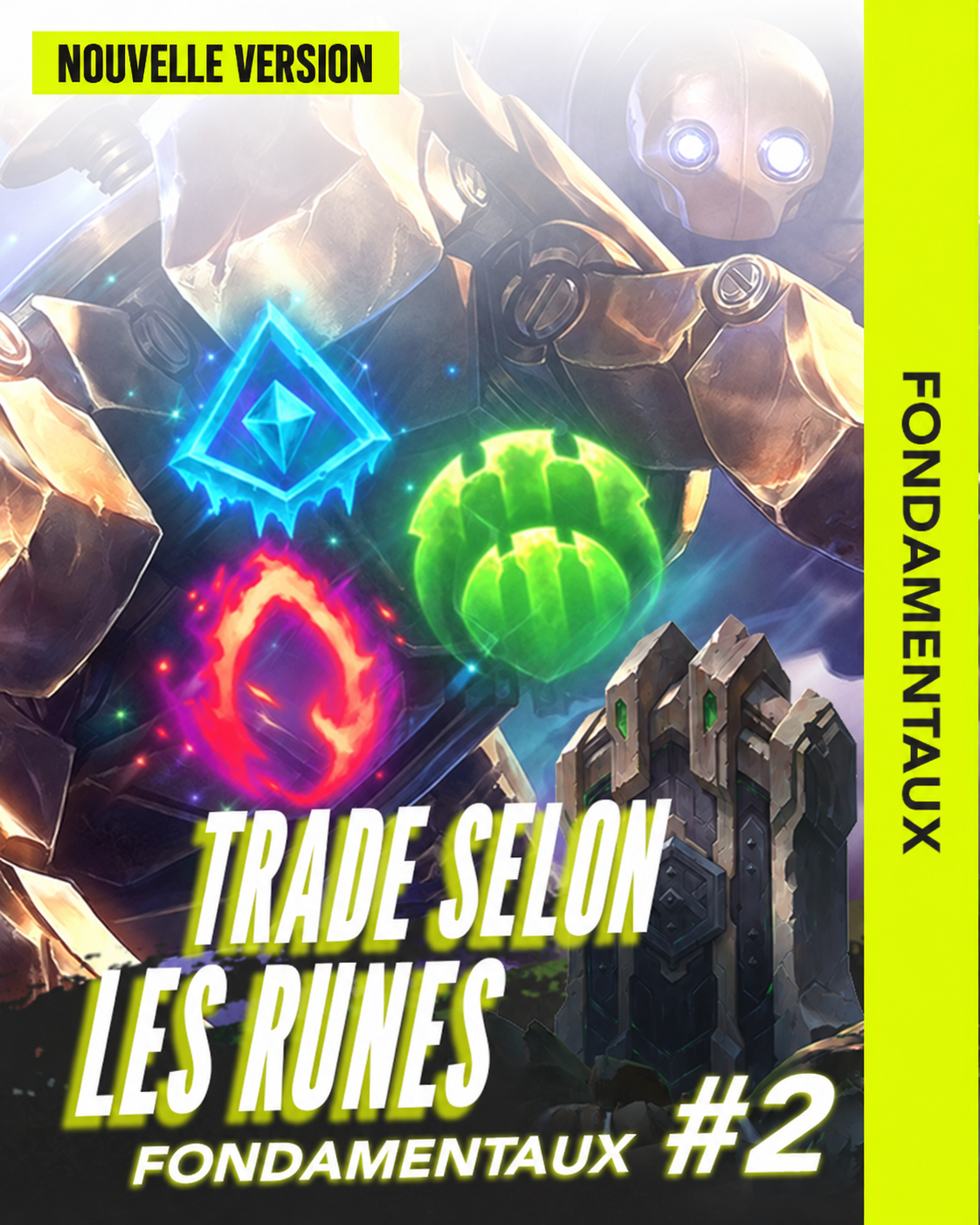Miniature - FONDAMENTAUX #02 : Trade selon les runes