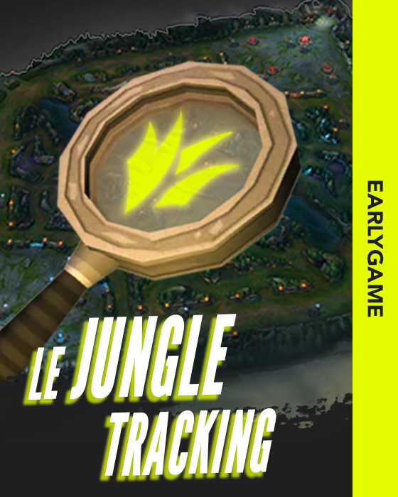 Miniature - Le jungle tracking en early game