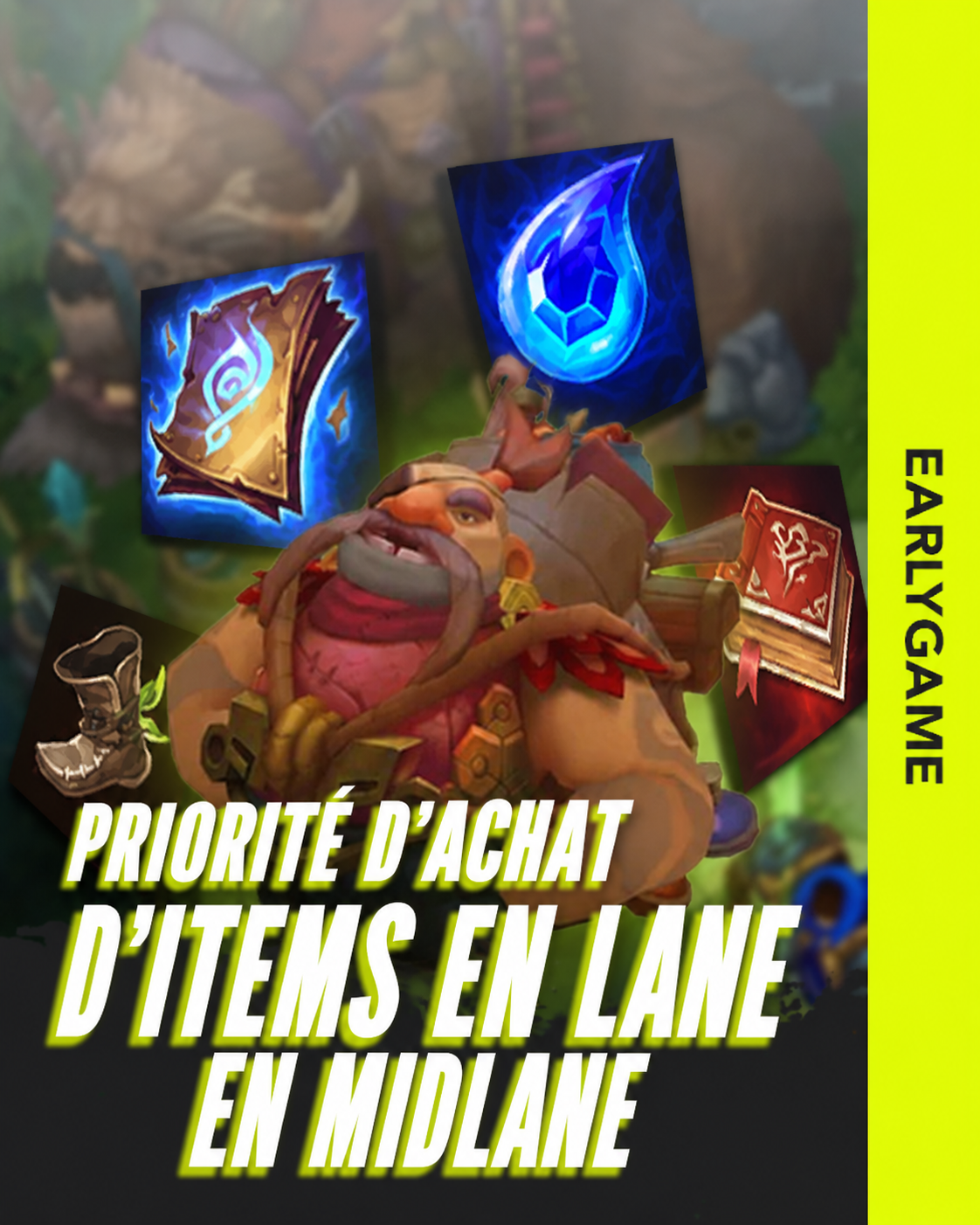 Miniature - Priorité d’achat d’items en lane en midlane