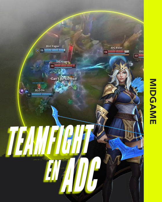 Miniature - Bien teamfight en ADC