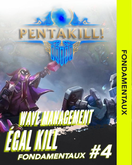 Miniature - FONDAMENTAUX #04 : Wave management = kill